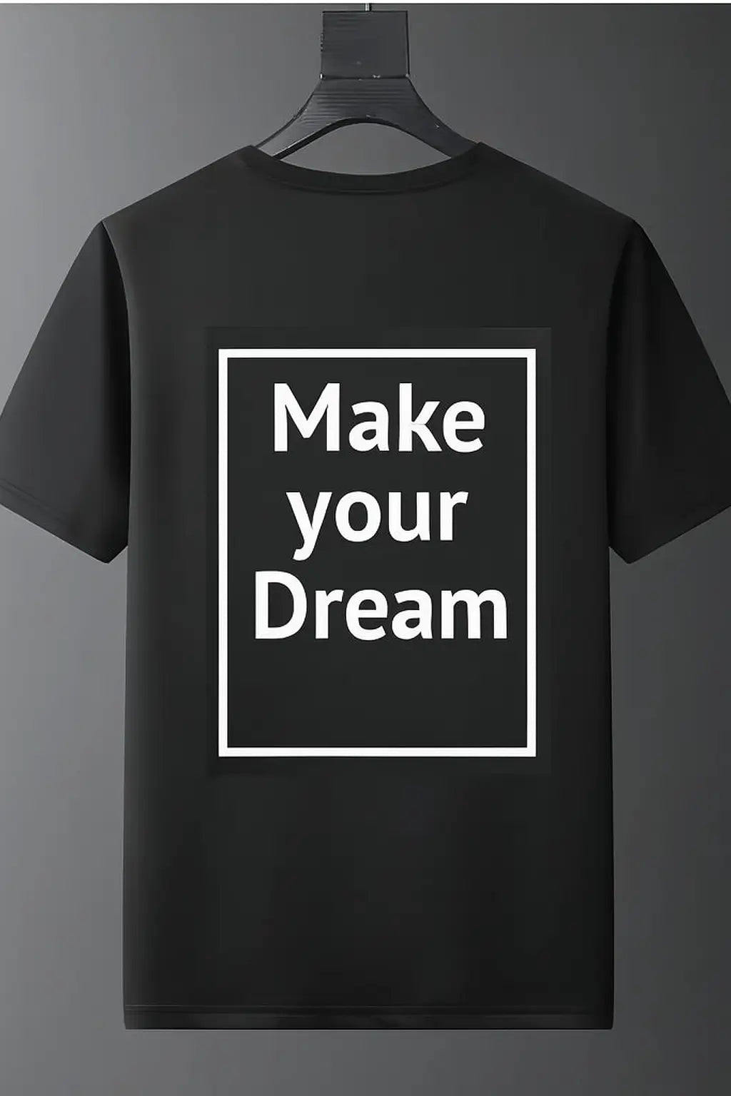T-Shirt Herren - make your dream